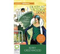 [(Death at Victoria Dock)] [Author: Kerry Greenwood] published on (May, 2012)
