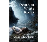 Death at White Rocks