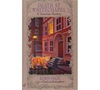 Death at Whitechapel Robin Paige (Auteur)