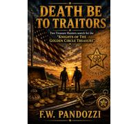 Death Be To Traitors
