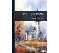 Death-Bed Scenes