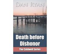 Death Before Dishonor