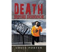 Death Before Dishonor