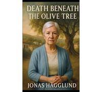 Death Beneath the Olive Tree