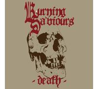 Death by BURNING SAVIOURS [Audio CD] NEUF