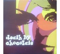 Death By Chocolate - Death By Chocolate