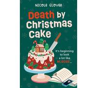 Death by Christmas Cake - Nicole Glover - Datura Books - ebook (ePub) - Livre