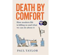 Death By Comfort