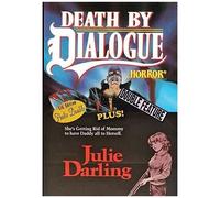 Death By Dialogue / Julie Darling [Dvd]