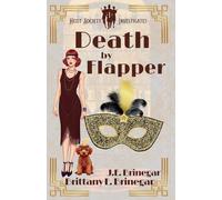 Death by Flapper: A 1920s Locked Door Murder Mystery
