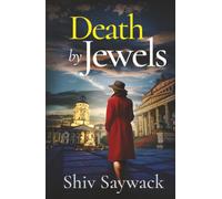 DEATH BY JEWELS a completely gripping and addictive historical mystery