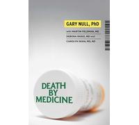 Death by Medicine [Revised]