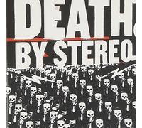 Death by Stereo - Into Valley of The Death