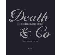 Death & Co: 600 cocktails mortels