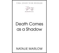 Death Comes as a Shadow - Natalie Marlow - Baskerville - ebook (ePub) - Livre