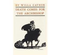 Death Comes For The Archbishop