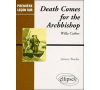 Death Comes For The Archbishop" De Willa Cather