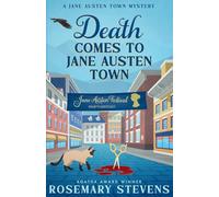 Death Comes to Jane Austen Town