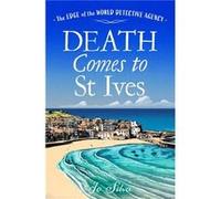 Jo Silva – Death Comes to St Ives – Broché, en anglais