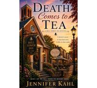 Death Comes to Tea: A Bell Tower Inn Mystery