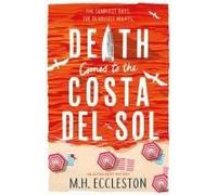 Death Comes To The Costa Del Sol