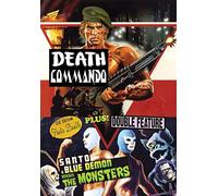 Death Commando/Santo and Blue Demon Vs. The Monsters