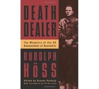 Death Dealer Rudolf Hoss, Steven Paskuly (Auteur)