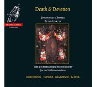 Death & Devotion - Cantates de Buxtehude, Ritter, Tunder, Weckman