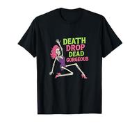 Death Drop Dead Magnifique Halloween Drag Queen Squelette Dance T-Shirt