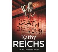 Death Du Jour: (Temperance Brennan 2)