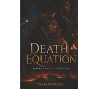 Death Equation: Where Love Becomes Law