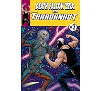 Death Falcon Zero Vs The Terrornaut
