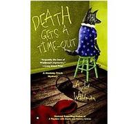 Death Gets a Time-Out Ayelet Waldman (Auteur)