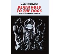 Death Goes To The Dogs