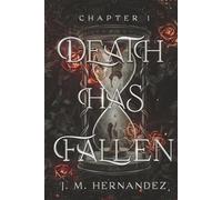 Death Has Fallen: Chapter I