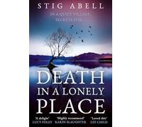 Death in a Lonely Place: An atmospheric, escapist new crime detective thriller