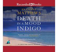 Death in a Mood Indigo (The Merry Folger Nantucket Mysteries) [Import]