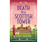Death in a Scottish Tower: A totally gripping and unputdownable historical cozy mystery set in the Scottish Highlands