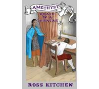 Death In A Theatre: The Amethyst Mysteries