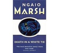 Death in a White Tie by Ngaio Marsh Paperback Book Marsh, Ngaio (Auteur)