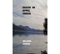 Death in April Cr y Helena Cooke Helena Cooke (Auteur)