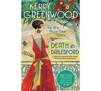 Death in Daylesford by Kerry Greenwood Kerry Greenwood (Auteur)