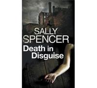 Death in Disguise by Sally Spencer Unknown (Auteur)