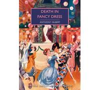 Death in Fancy Dress (British Library Crime Classics)
