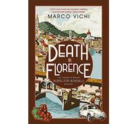 Death in Florence: Book Four