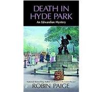 Death in Hyde Park Robin Paige (Auteur)
