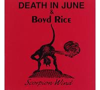Death in June - Scorpion Wind [Import]