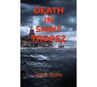 DEATH IN SAINT TROPEZ