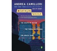 Death in Sicily: The First Three Novels in the Inspector Montalbano Series--The Shape of Water; The Terra-Cotta Dog; The Snack Thief