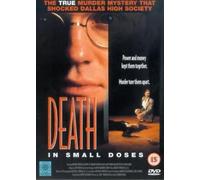 Death in Small Doses [Import anglais]